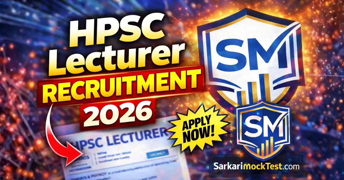 HPSC Lecturer Recruitment 2026 – Apply Online 02 Posts